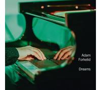 Adam Forkelid: Dreams