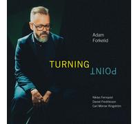Adam Forkelid Turning Point (Vinyl) 12" Album (Importación USA)