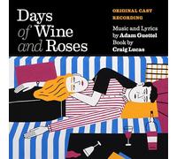 Adam Guettel – Days of Wine and Roses (Original Cast Recording) – CD