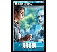 Adam: I Am Here: A Mind That Refused to Stay Digital