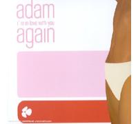 Adam - I'm in Love with You Again