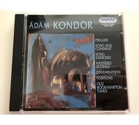 Adam Kondor - Prelude, Song And Comment;