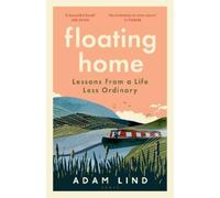 Adam Lind Floating Home (Tapa dura)