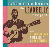 Adam Nussbaum - The Lead Belly Project