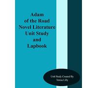 Adam of the Road Novel Literature Unit Study and Lapbook