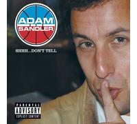 Adam Sandler - Shhh Don T Tell