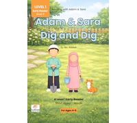 Adam & Sara Dig and Dig: A Level 1 Early Reader with Short Vowel I Words (Reading with Adam & Sara: Level 1 - Early Reader)