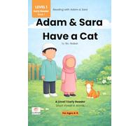 Adam & Sara Have a Cat: A Level 1 Early Reader with Short Vowel A Words (Reading with Adam & Sara: Level 1 - Early Reader)