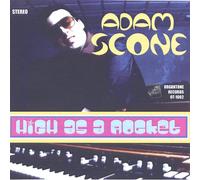 Adam Scone - High As a Rocket