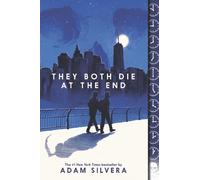 Adam Silvera They Both Die at the End (Tapa blanda) (Importación USA)