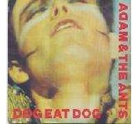 Adam & The Ants - Adam And The Ants - Dog Eat Dog - [7"]
