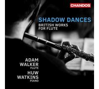 Adam Walker – Shadow Dances: British Works for Flute – CD – Importación USA