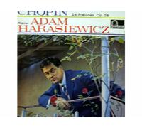 Adama Harasiewicz - Chopin 24 Preludes Op. 28