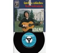 ADAMO - ADAMO / Gute Reise, schöne Rose / Du bist nicht mehr da / Bildhülle / Columbia # 1C 006-23281 / Deutsche Pressung / 7" Vinyl Single Schallplatte