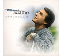 ADAMO - Ceux qui s'aiment 2-track CARD SLEEVE 1) Ceux qui s'aiment radio edit 2) Ceux qui s'aiment (Extrait de l'album 'regards' CDSINGLE