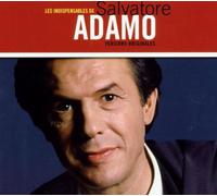 Adamo,Salvatore^Adamo,Salvatore - Les Indispensables