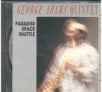 George Adams – Quintet – Paradise Space Shuttle