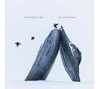 Adams / Jack Quartets - Everything That Rises