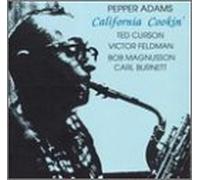 Adams, Pepper - California Cookin