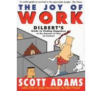 ADAMS S, DILBERT JOY OF WORK [0]: The Joy of Work