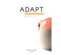 Adapt | A Unique Pastry Concept | Modern Pastry in Gluten-Free, Dairy-Free and Vegan Options by Richard Hawke