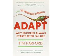 Adapt: Why Success Always Starts with Failure