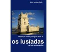 Adaptação De Os Lusíadas Ao Português Atual (ebook)