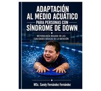 Adaptación al Medio Acuático en Personas con Síndrome de Down