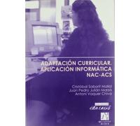 Adaptación curricular. Aplicación informàtica NAC-ACS: 6 (Educació)