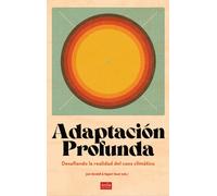 Adaptación profunda. | Jem Bendell, Rupert Read