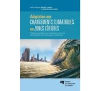 Adaptation Aux Changements Climatiques En Zones Côtières (ebook)