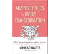 Adaptive Ethics For Digital Transformation (ebook)