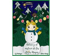 Adara y el misterio de los Reyes Magos: Aventura de Navidad II: 4 (El Club Esmeralda)