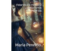 Adares e il mistero della fonte scomparsa