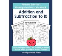 Add and Subtract Kindergarten Math Workbook Addition and Subtraction to 10