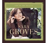 Add to the Beauty by Groves, Sara (2005) Audio CD