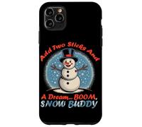 Add Two Sticks and A Dream Boom, Snow Buddy Carcasa para iPhone 11 Pro MAX