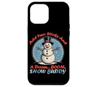 Add Two Sticks and A Dream Boom, Snow Buddy Carcasa para iPhone 12 Pro MAX