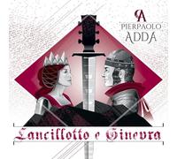 Adda Pierpaolo - Lancillotto E Ginevra