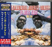 Adderley, Cannonball - 74 Miles Away
