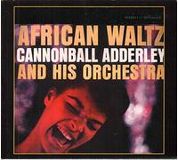 Adderley Cannonball - African Waltz