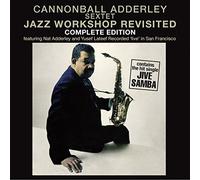 Adderley, Cannonball - Jazz Workshop Revisited