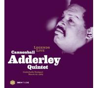 Adderley 'cannonball' Julian - Legends Live: Cannonball Adderley Quintet