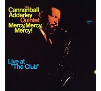 Adderley, Cannonball - Mercy, Mercy, Mercy!