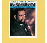Adderley, Cannonball - Them Dirty Blues