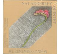 Adderley,Nat Quintet - We Remember Cannon [Import]
