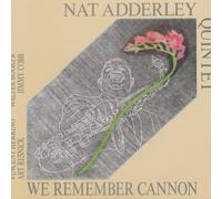 Adderley,Nat Quintet - We Remember Cannon [Vinilo]
