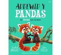 Addewid y Pandas / The Pandas Who Promised