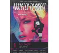 Addicted to Sweat: Ats Dance Volume 1 [Reino Unido] [DVD]
