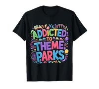 Addicted To Theme Parks Diversión de montaña Rusa - Camiseta